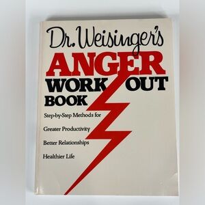 Dr. Weisinger’s Anger Workout Book